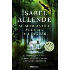 Memorias Del Águila Y Del Jaguar
