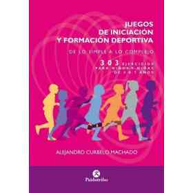 Juegos De Iniciacion Y Formacion Deportiva