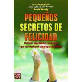 Pequeños Secretos De Felicidad