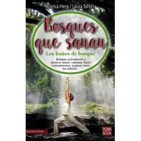 Bosques Que Sanan . Los Baños De Bosque