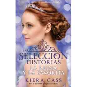 La Reina Y La Favorita. Historias De La Selección