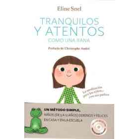 Tranquilos Y Atentos Como Una Rana C/cd