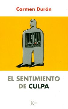 El Sentimiento De Culpa