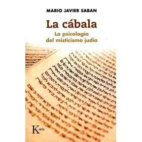 La Cabala . La Psicologia Del Misticismo Judio