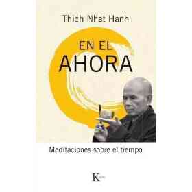 En El Ahora . Meditaciones Sobre El Tiempo