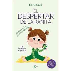 El Despertar De La Ranita . Meditacion Con Los Mas Pequeños