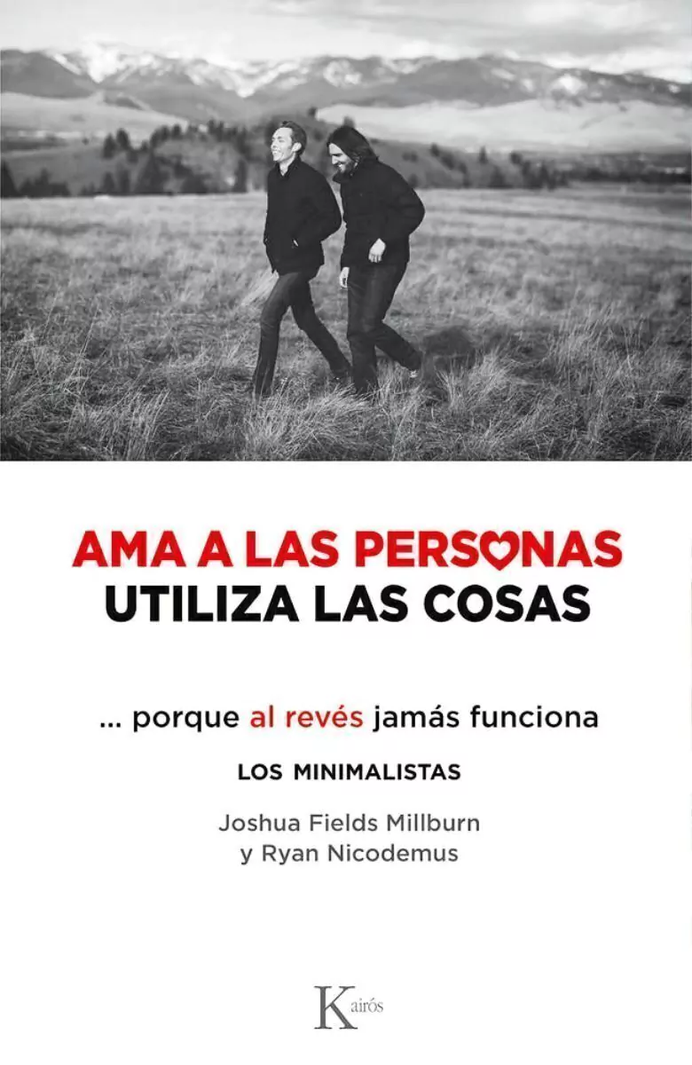 Ama a Las Personas Utiliza Las Cosas ... Porque Al Reves Jamas Funciona