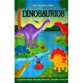 Dinosaurios. Libro Levanta Solapa / Pd.