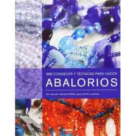300 Consejos Y Tecnicas Para Hacer Abalorios