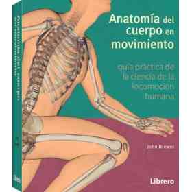 Anatomia Del Cuerpo en Movimiento