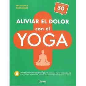 Aliviar El Dolor Con El Yoga