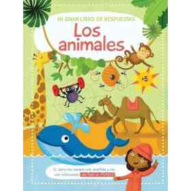 Mi Gran Libro De Respuestas: Los Animales