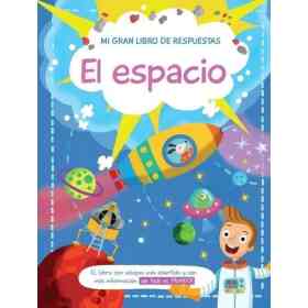 Mi Gran Libro De Respuestas: El Espacio