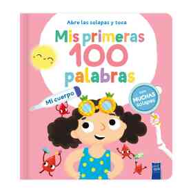 Mis Primeras 100 Palabras: Mi Cuerpo