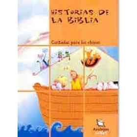Historias De La Biblia, Contada Para Los Chicos