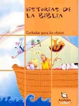 Historias De La Biblia, Contada Para Los Chicos