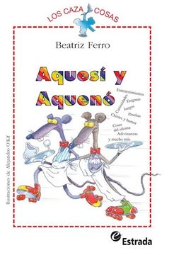 Aquesi Y Aqueno Cazacosas