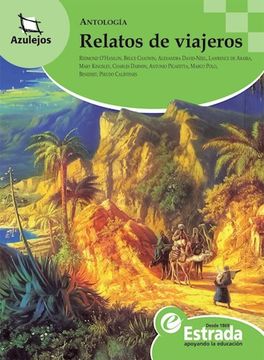 Relatos De Viajeros Azulejos