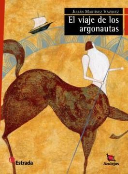 Viaje De Los Argonautas El Azulejosr