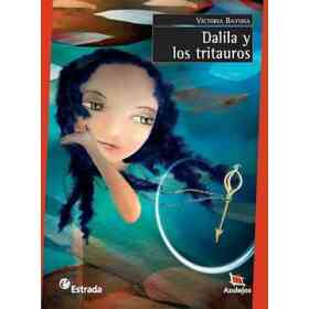 Dalila Y Los Tritauros