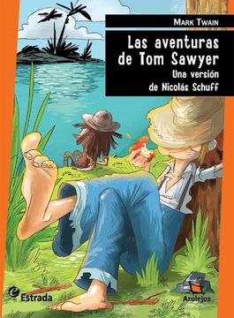 Las Aventuras De Tom Sawyer