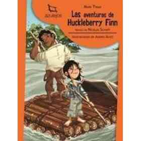Las Aventuras De Huckleberry Finn