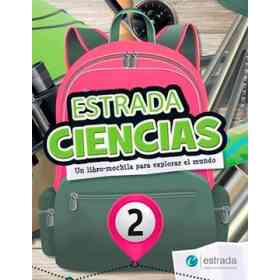 Ciencias 2 Estrada [Sociales + Naturales] [Incluye Codigo Online] Mochila