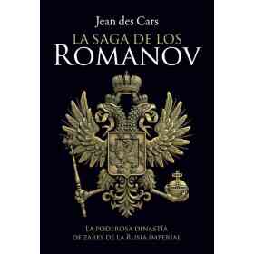 La Saga De Los Romanov