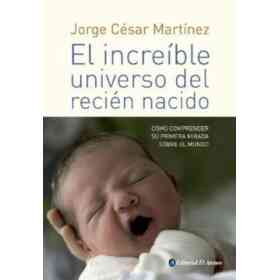 El Increible Universo Del Recien Nacido