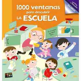 1000 Ventanas Para Descubrir La Escuela