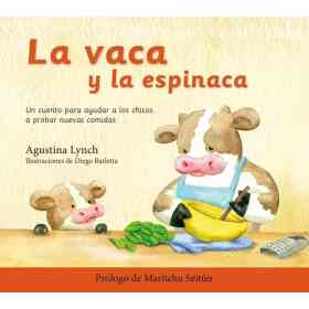 La Vaca Y La Espinaca