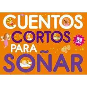 Cuentos Cortos Para Soñar