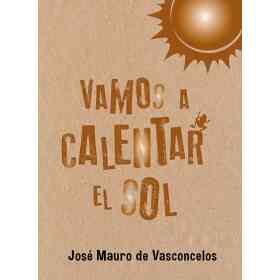 Vamos a Calentar El Sol - Edicion Especial