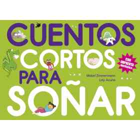 Cuentos Cortos Para soñar 4