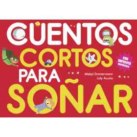 Cuentos Cortos Para soñar 5