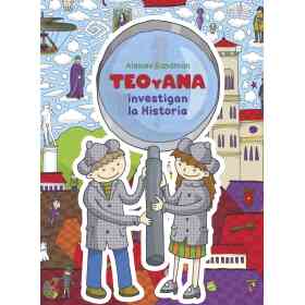 Teo Y Ana Investigan La Historia