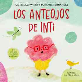 Los Anteojos De Inti