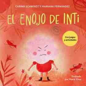 El Enojo De Inti