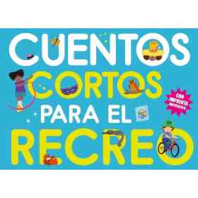Cuentos Cortos Para El Recreo