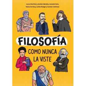 Filosofia Como Nunca La Viste