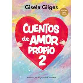 Cuentos De Amor Propio 2
