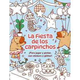 La Fiesta De Los Carpinchos