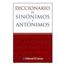 Diccionario De Sinonimos Y Antonimos
