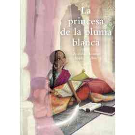 La Princesa De La Pluma Blanca