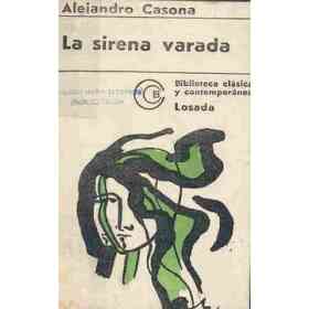 La Sirena Varada. Las Tres Perfectas Casadas Entremes Del Mancebo Que Caso Con Mujer Brava