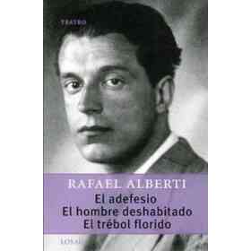 Adefesio, El. El Hombre Deshabitado, El Trebol Flo