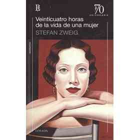 Veinticuatro Horas De La Vida De Una Mujer