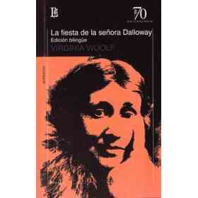 La Fiesta De La Señora Dalloway - Narrativa - Edición Bilingüe
