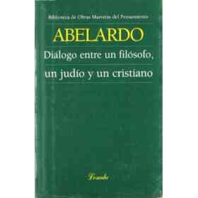 Dialogo Entre Un Filosofo Un Judio Y Un Cristiano
