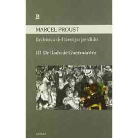 En Busca Del Tiempo Perdido Iii - Del Lado De Guermantes